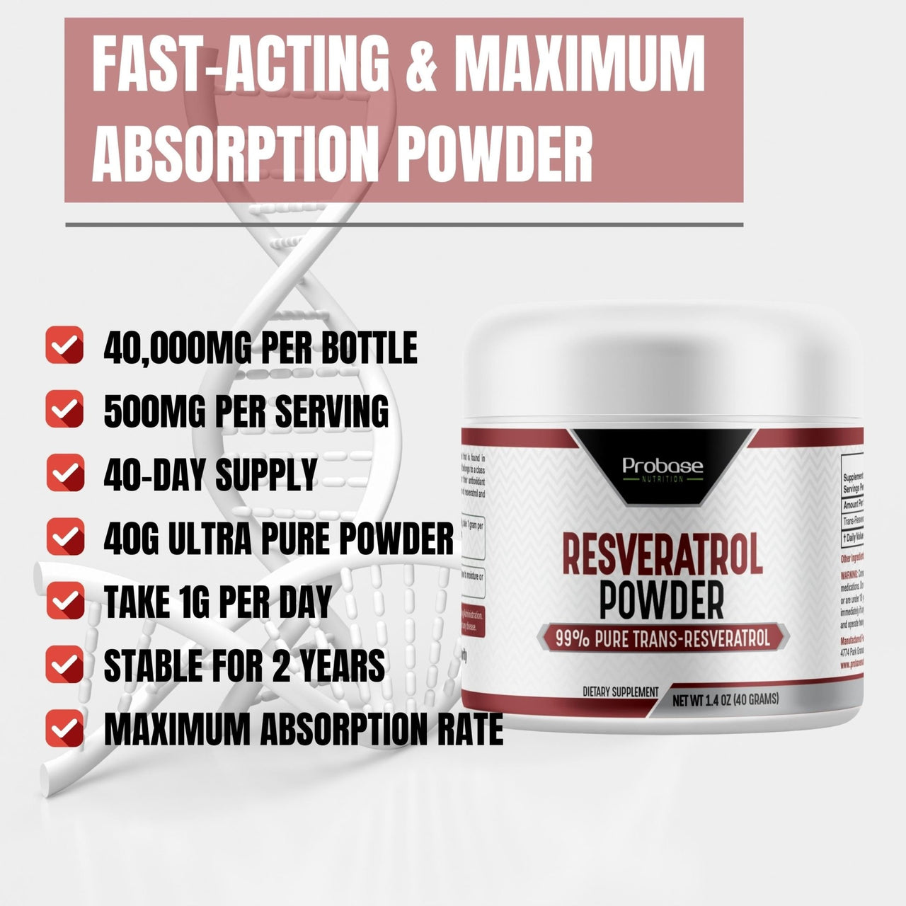 Probase Trans-Resveratrol Powder - Guaranteed over 98% purity - 40-Day Supply - Probase Nutrition
